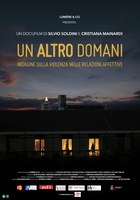 UN ALTRO DOMANI | Indagine sulla violenza nelle relazioni affettive 